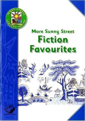 ■ Sunny Street - Rooftops: More Sunny Street Fiction Favourites