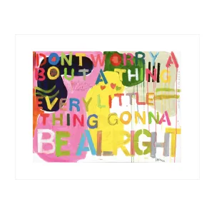 Be Alright Mini Art Print