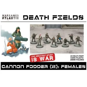 Cannon Fodder (2): Females