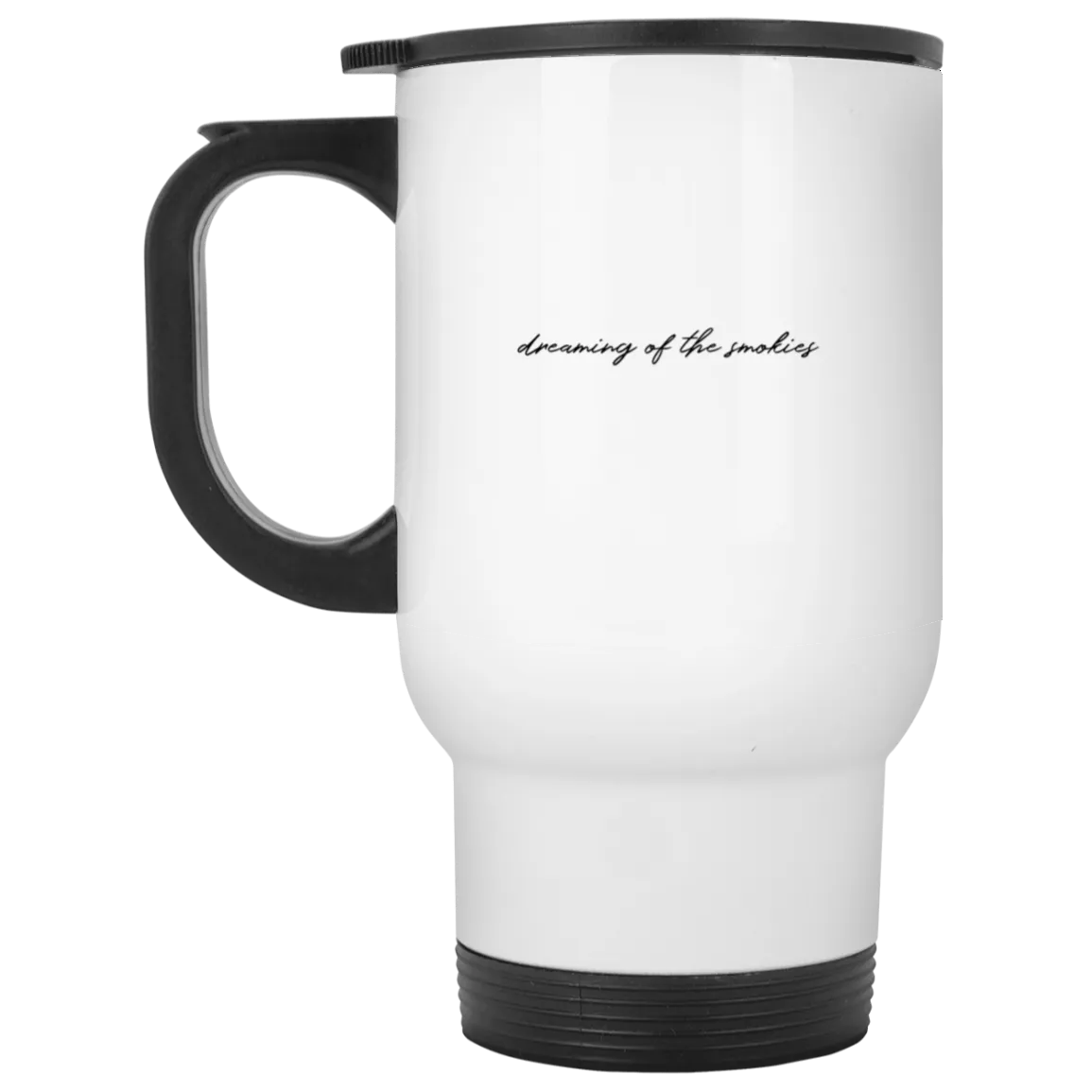 Dreaming of the Smokies - 14 oz. White Travel Mug