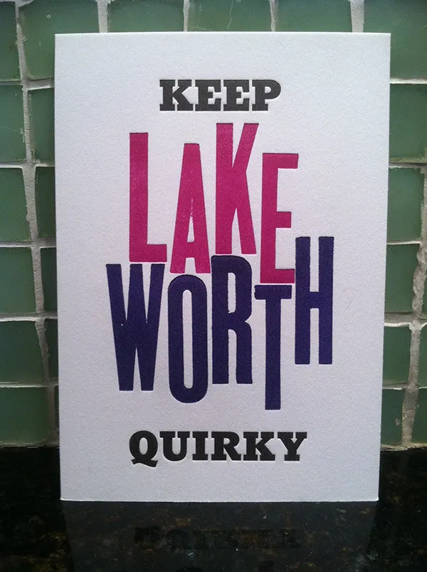 Keep Lake Worth Quirky: Letterpress Postcards/Miniprints