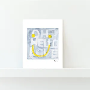 Oh Hello Smiley Mini Art Print